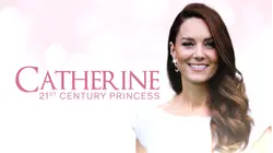 Catherine: 21st Century Princess