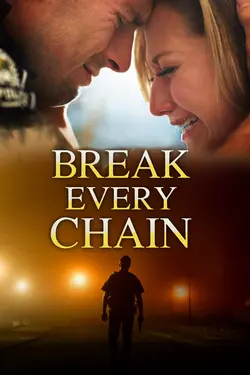 Break Every Chain