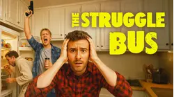 The Struggle Bus