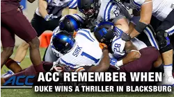 ACC Remember When: #23 Duke Wins A Thriller In Blacksburg