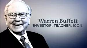 Warren Buffet: Investor. Teacher. Icon