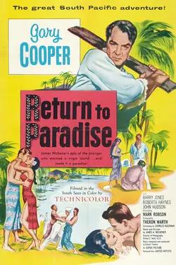 Gary Cooper in RETURN TO PARADISE - The South Pacific Adventure Classic!