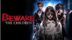 Beware the Children