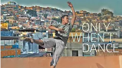 Only When I Dance