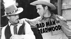 Bad Man of Deadwood