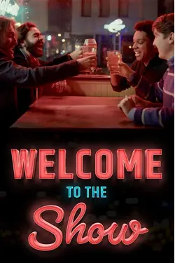 Welcome to the Show