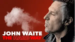 John Waite - The Hard Way