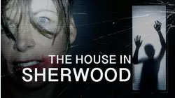 The House in Sherwood