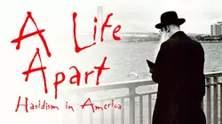 A Life Apart: Hasidism In America