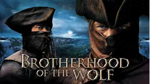 Brotherhood Of The Wolf [English-Language Version] [Broadcast Edit]