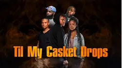 Til My Casket Drops
