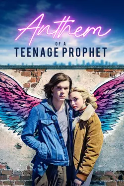 Anthem of a Teenage Prophet