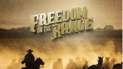 Freedom on the Range