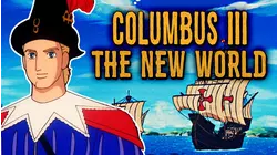 Columbus III, the New World