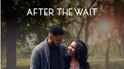 After The Wait