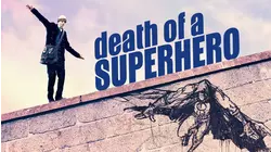 Death of a Superhero