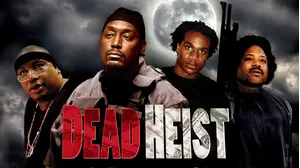Dead Heist