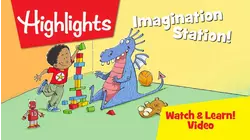 Highlights Watch & Learn!: Imagination Station!