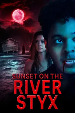 Sunset on the River Styx
