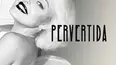 Pervertida