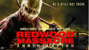 Redwood Massacre: Annihilation