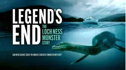 Legend's End: The Loch Ness Monster Story