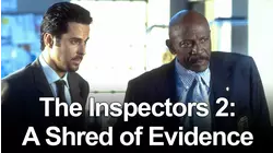 The Inspectors 2: A Shred of Evidence