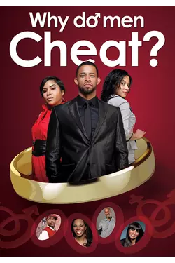 Why Do Men Cheat?