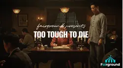 Too Tough To Die