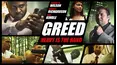 Greed: Heavy Is the Hand