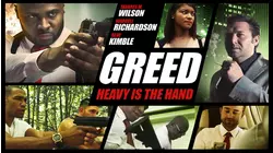 Greed: Heavy Is the Hand