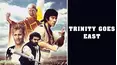 Trinity Goes East