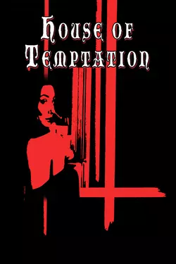 House of Temptation