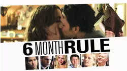 6 Month Rule