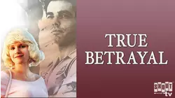 True Betrayal