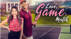 Love, Game, Match