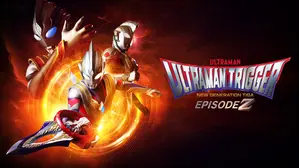 Ultraman Trigger Episode Z