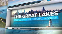 The Great Lakes: Protecting Our Natural Wonder part 1