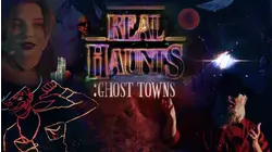 Real Haunts: Ghost Towns