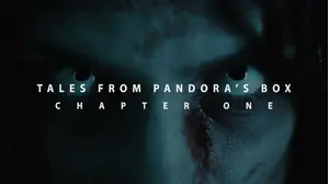 Tales from Pandora's Box: Chapter One