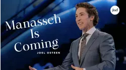 Manasseh Is Coming