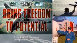 Oscar 'Randy' Swaim - Bring Freedom To Potential: A True Story Of Overcoming And Soaring Above The Storms Of Life