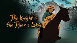 The Knight in the Tiger's Skin