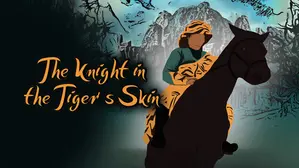 The Knight in the Tiger's Skin