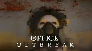 Office Outbreak