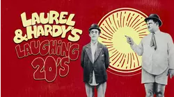 Laurel & Hardy's Laughing 20's