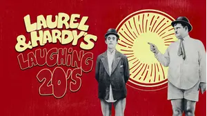 Laurel & Hardy's Laughing 20's