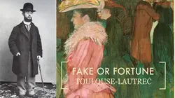 Fake Or Fortune: Toulouse-Lautrec