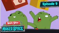 Angry Birds Makerspace - s1 | e7 - Ultimate Unboxing Space