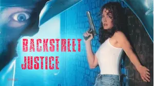 Backstreet Justice